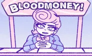 BLOODMONEY! img