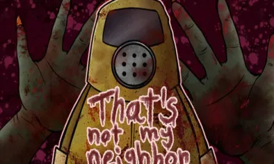 That's Not My Neighbor img